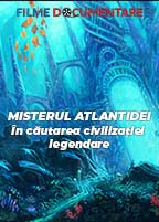 Misterul Atlantidei: În căutarea civilizației legendare