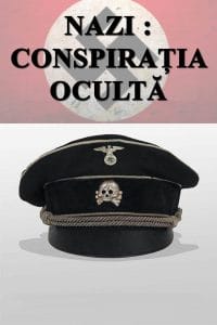Nazi : Conspirația ocultă