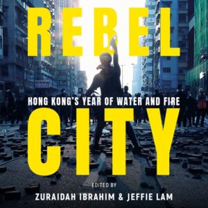 Orasul rebel al Chinei: Prostele de la Hong Kong